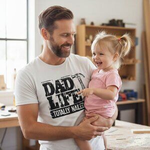 Dad Life – “Totally Nailed It” Tee